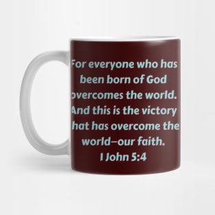 Bible Verse 1 John 5:4 Mug